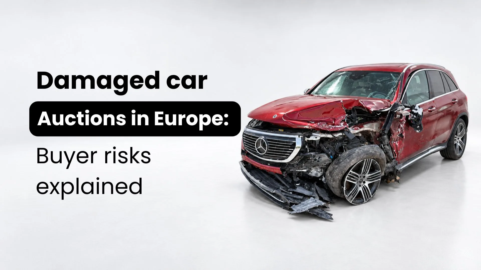 Red SUV with heavy front-end crash damage in a white studio beside the title Damaged car auctions in Europe